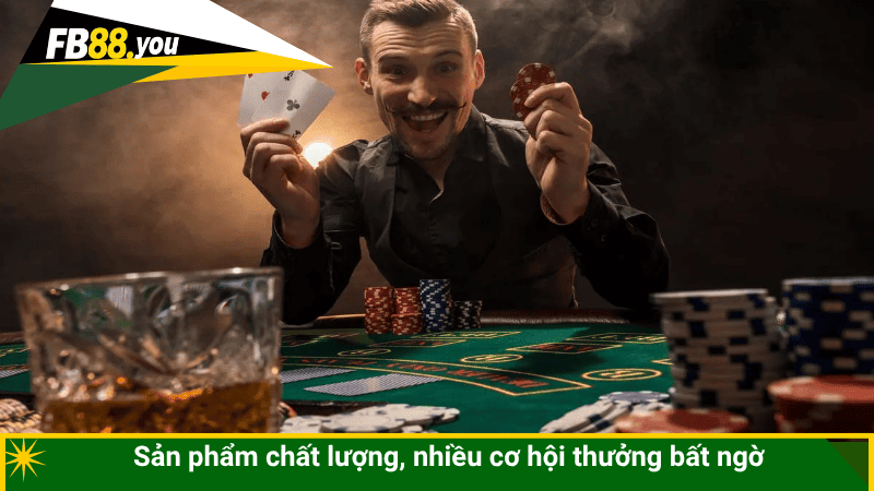 Sản phẩm chất lượng, nhiều cơ hội thưởng bất ngờ