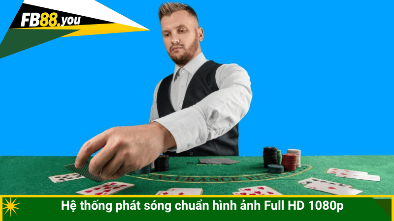 Hệ thống phát sóng chuẩn hình ảnh Full HD 1080p