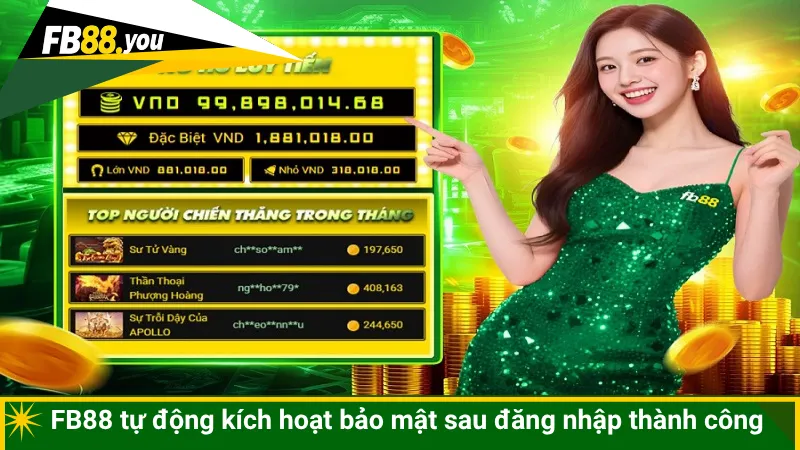 FB88 tự động kích hoạt bảo mật sau đăng nhập thành công