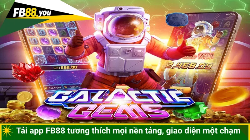 Tải app FB88 tương thích mọi nền tảng, giao diện một chạm