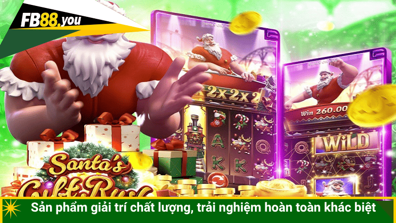 Sản phẩm giải trí chất lượng, trải nghiệm hoàn toàn khác biệt