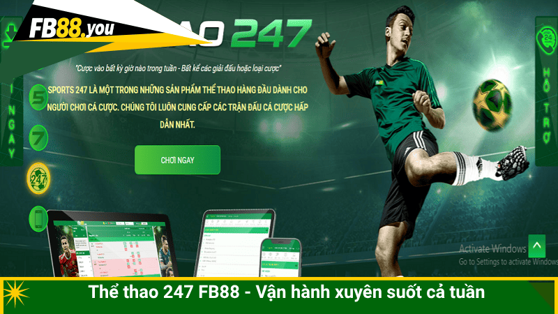 Thể thao 247 FB88 - Vận hành xuyên suốt cả tuần